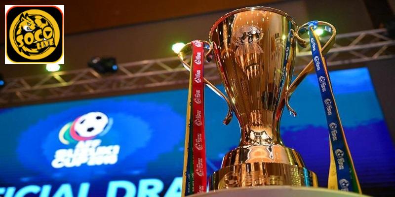 Giới thiệu về những ưu đãi cá độ AFF Cup tại Socolive